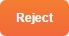 Reject Report button.jpg